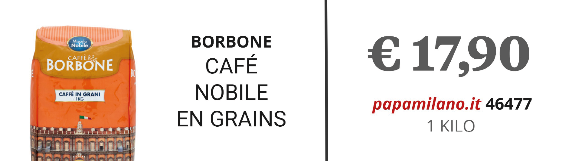 BORBONE CAFÉ NOBILE EN GRAINS